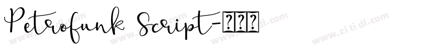 Petrofunk Script字体转换